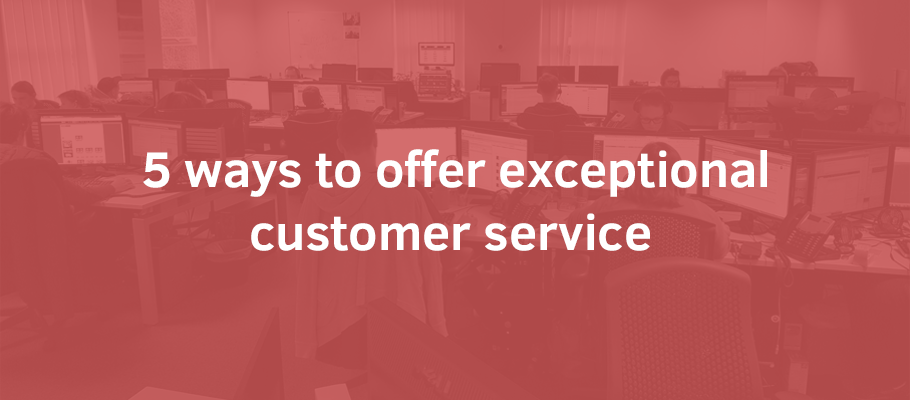 Exceptional Customer Service 5 Easy Steps